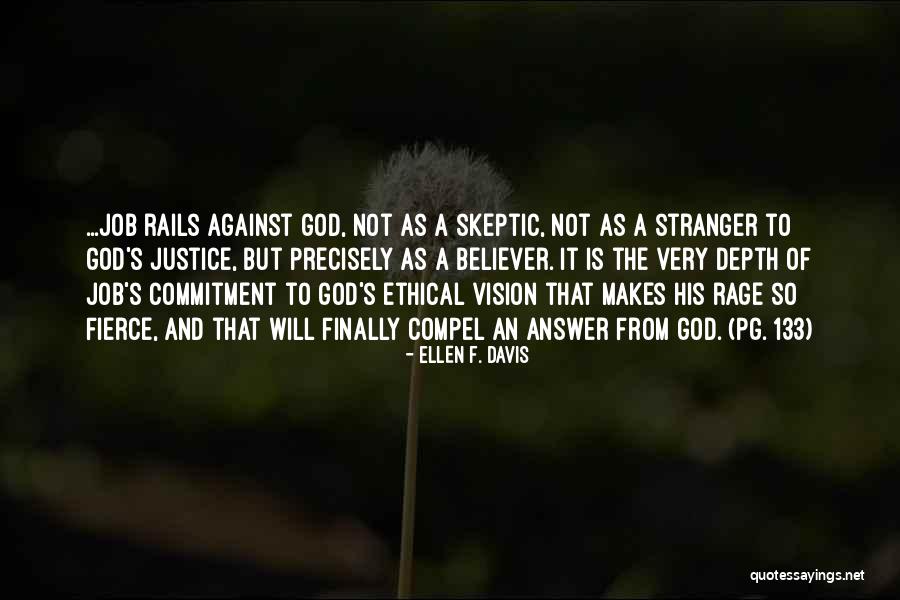 Vision From God Quotes By Ellen F. Davis Vision From God Quotes By Ellen F. Davis