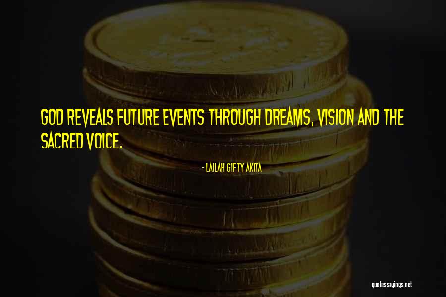 Vision God Quotes By Lailah Gifty Akita