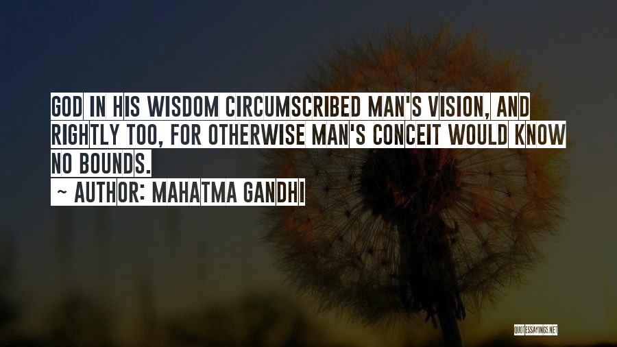 Vision God Quotes By Mahatma Gandhi