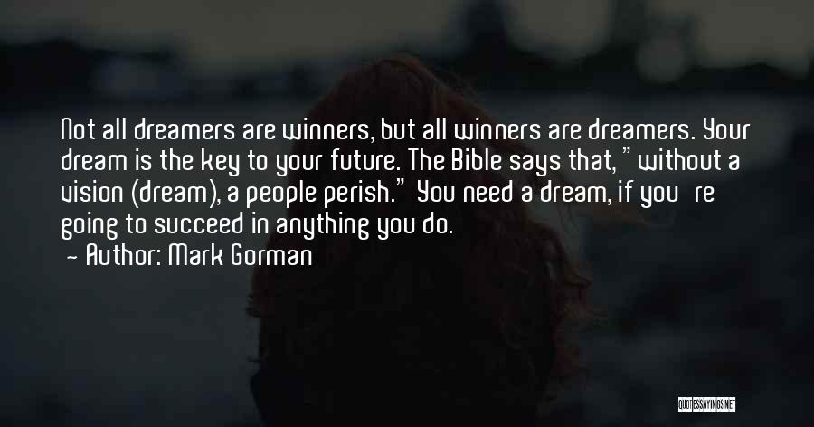 Vision God Quotes By Mark Gorman