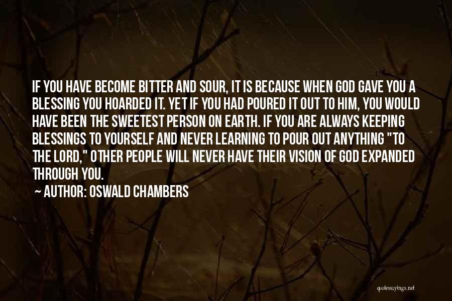 Vision God Quotes By Oswald Chambers