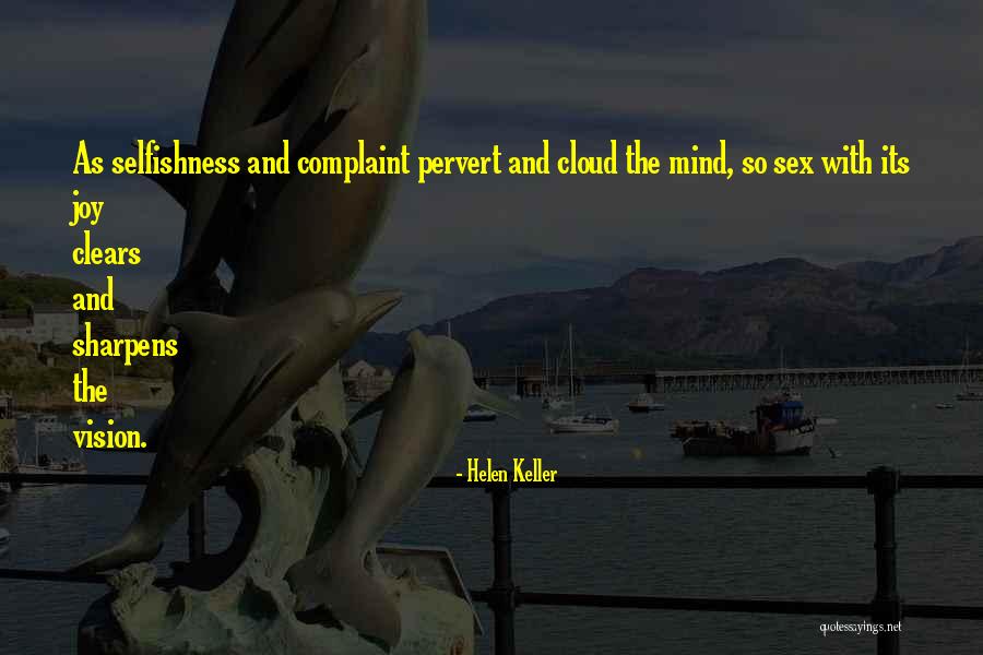Vision Helen Keller Quotes By Helen Keller Vision Helen Keller Quotes By Helen Keller