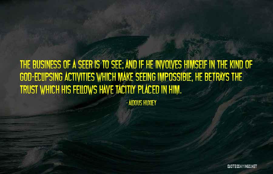 Vision In Business Quotes By Aldous Huxley