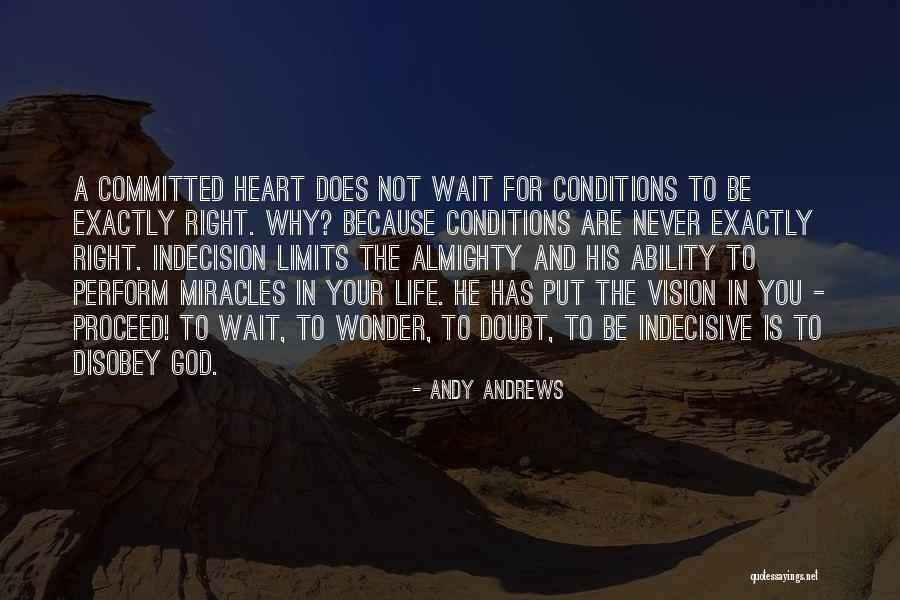Vision In Life Quotes By Andy Andrews Vision In Life Quotes By Andy Andrews