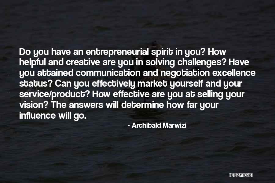 Vision In Life Quotes By Archibald Marwizi Vision In Life Quotes By Archibald Marwizi