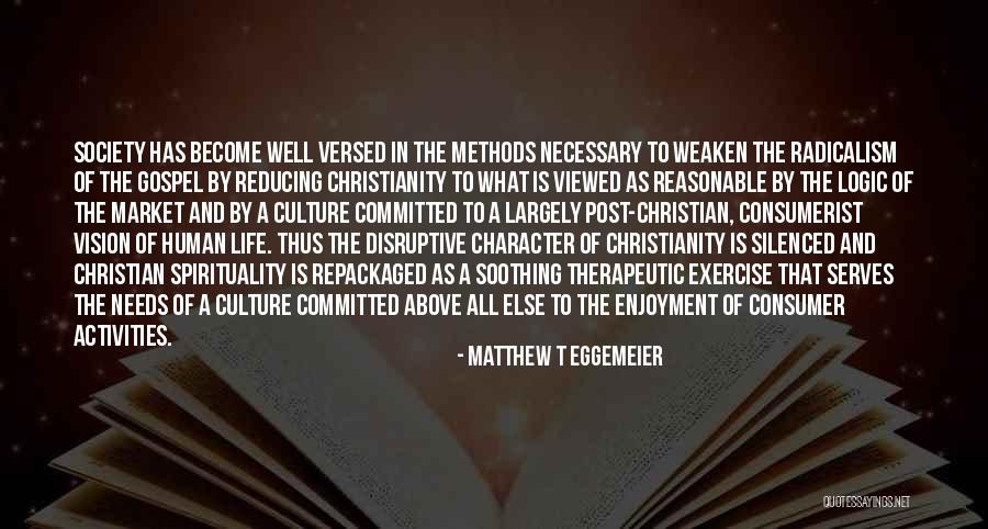 Vision In Life Quotes By Matthew T Eggemeier