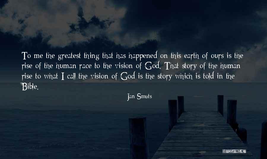 Vision In The Bible Quotes By Jan Smuts Vision In The Bible Quotes By Jan Smuts