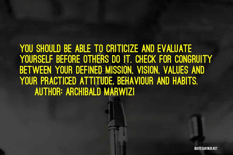 Vision Mission And Values Quotes By Archibald Marwizi
