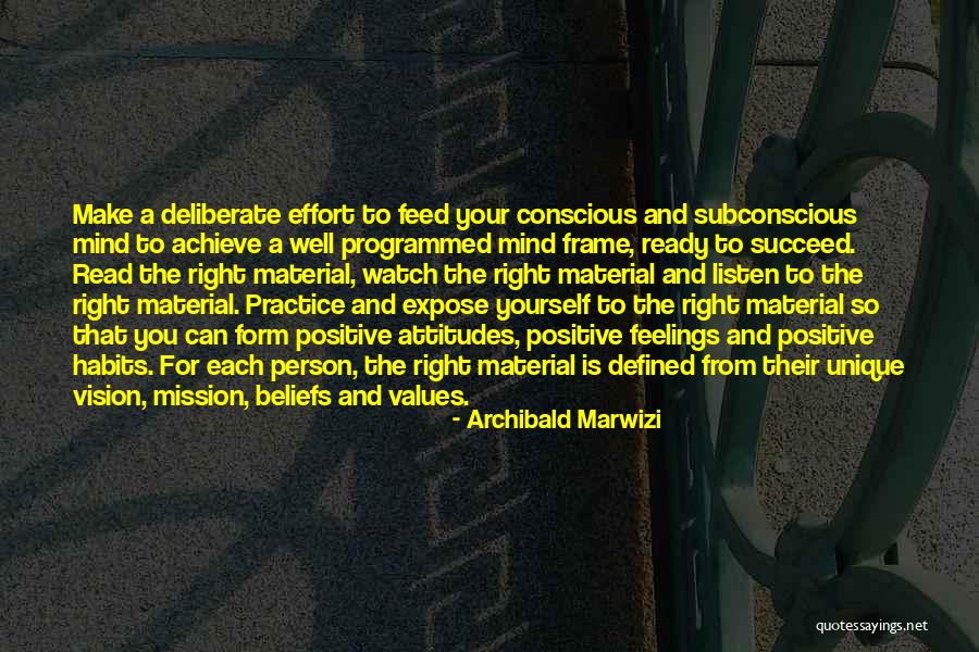 Vision Mission And Values Quotes By Archibald Marwizi