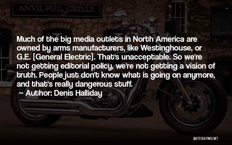 Vision Of America Quotes By Denis Halliday
