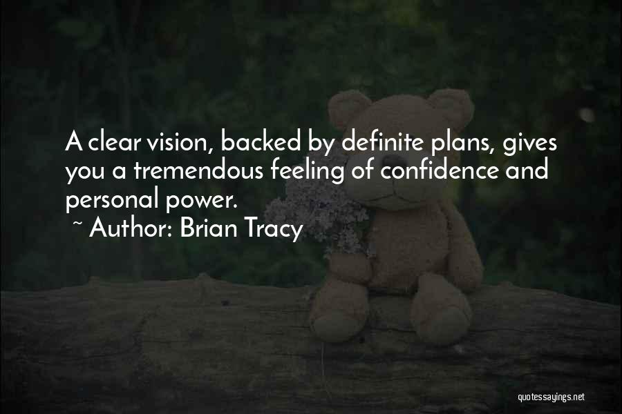 Vision Of Life Quotes By Brian Tracy