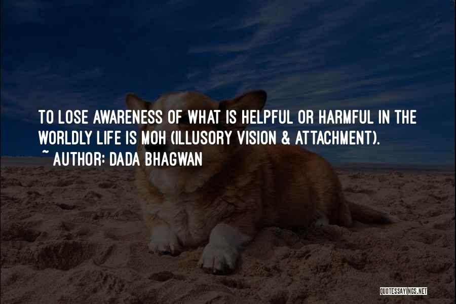 Vision Of Life Quotes By Dada Bhagwan