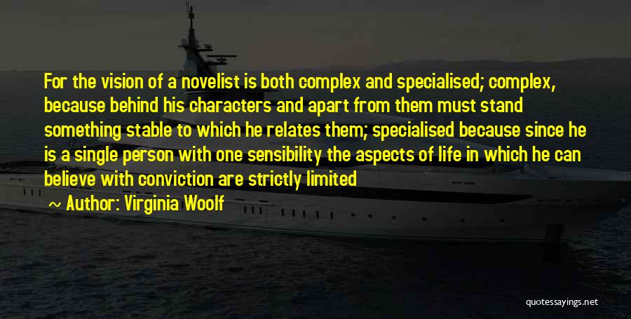 Vision Of Life Quotes By Virginia Woolf