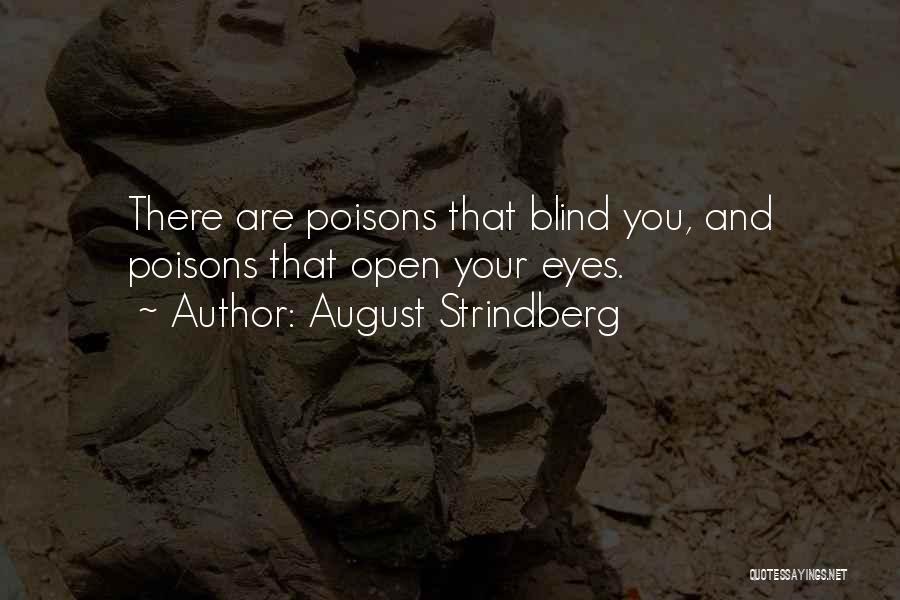 Vision Sight Quotes By August Strindberg
