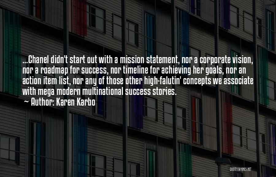 Vision Statement Quotes By Karen Karbo