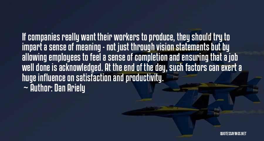 Vision Statements Quotes By Dan Ariely