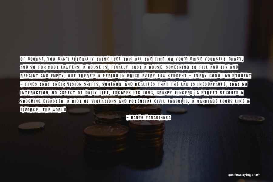 Vision That Looks Quotes By Hanya Yanagihara Vision That Looks Quotes By Hanya Yanagihara