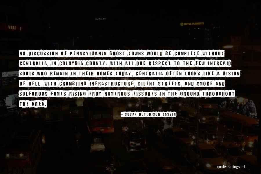 Vision That Looks Quotes By Susan Hutchison Tassin Vision That Looks Quotes By Susan Hutchison Tassin