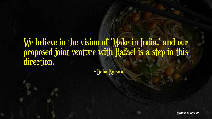 Vision To Venture Quotes By Baba Kalyani Vision To Venture Quotes By Baba Kalyani