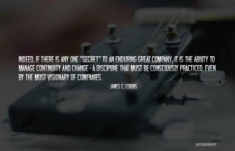 Visionary Company Quotes By James C. Collins Visionary Company Quotes By James C. Collins