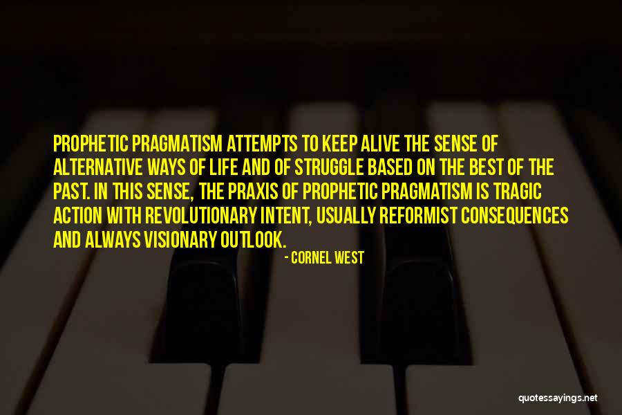 Visionary Quotes By Cornel West Visionary Quotes By Cornel West