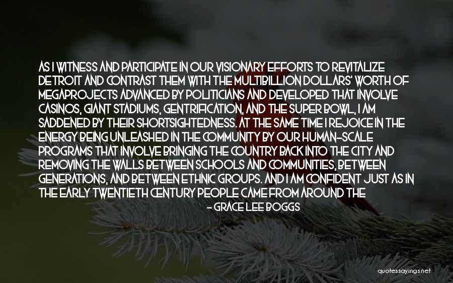 Visionary Quotes By Grace Lee Boggs Visionary Quotes By Grace Lee Boggs