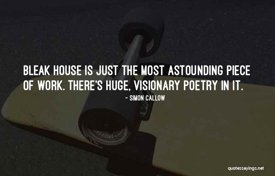 Visionary Quotes By Simon Callow Visionary Quotes By Simon Callow