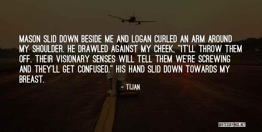 Visionary Quotes By Tijan Visionary Quotes By Tijan