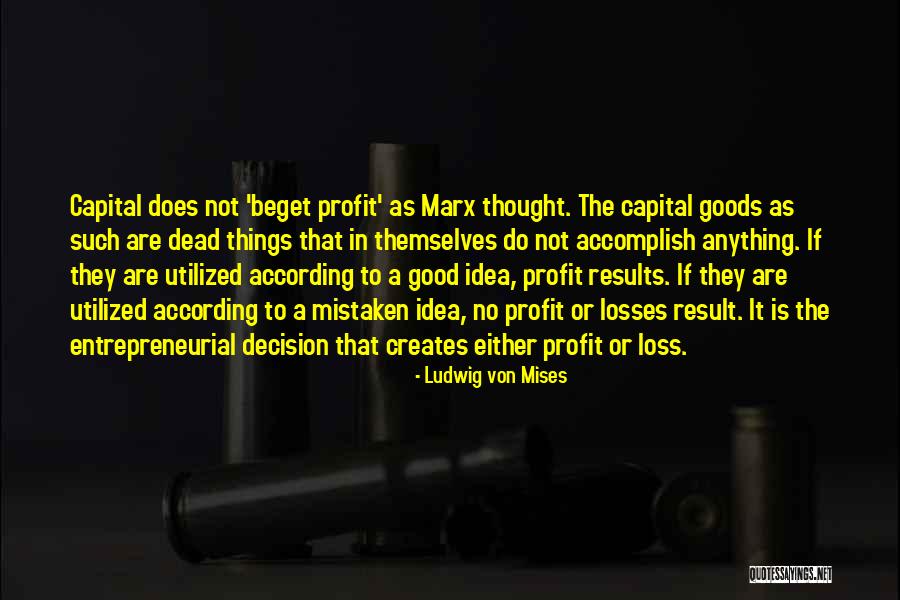 Visionen Des Quotes By Ludwig Von Mises Visionen Des Quotes By Ludwig Von Mises