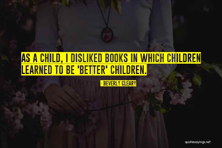 Visiones Personales Quotes By Beverly Cleary Visiones Personales Quotes By Beverly Cleary
