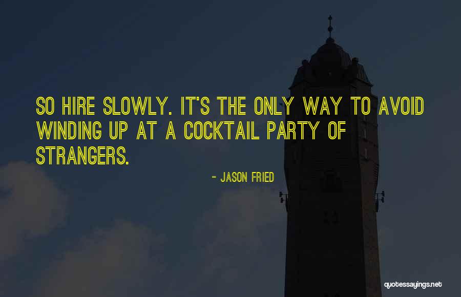 Visiones Personales Quotes By Jason Fried Visiones Personales Quotes By Jason Fried