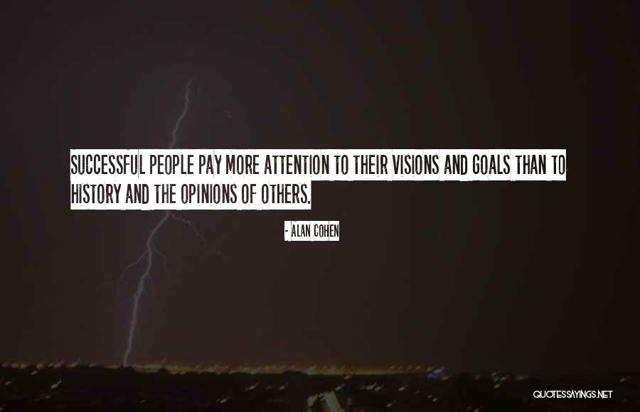 Visions And Success Quotes By Alan Cohen Visions And Success Quotes By Alan Cohen
