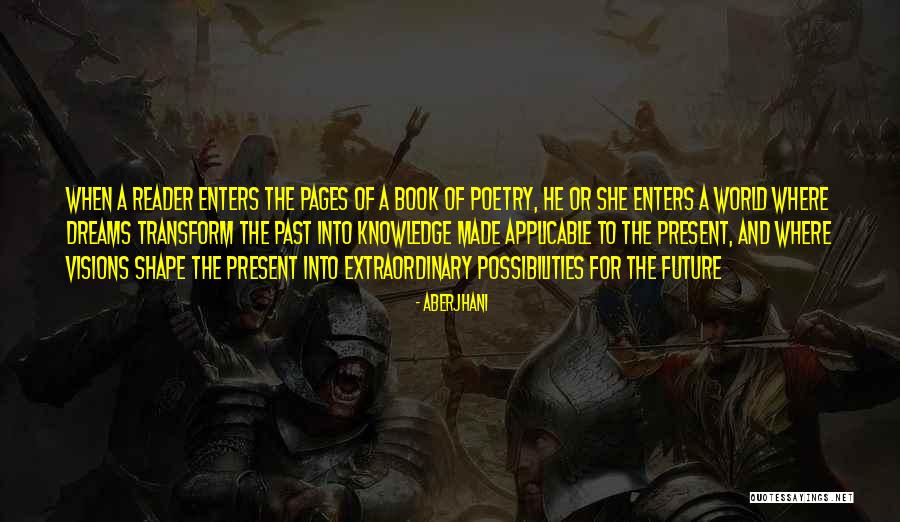 Visions For The Future Quotes By Aberjhani Visions For The Future Quotes By Aberjhani