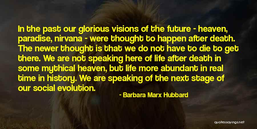 Visions In Death Quotes By Barbara Marx Hubbard