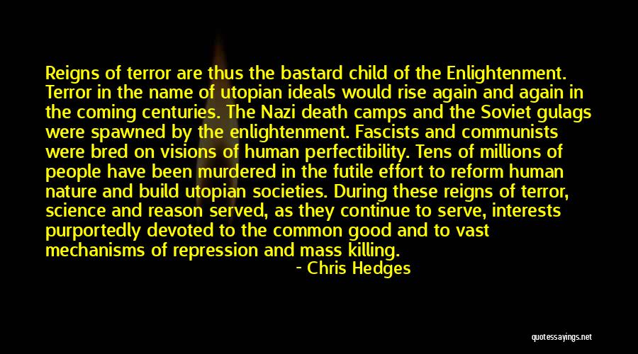 Visions In Death Quotes By Chris Hedges