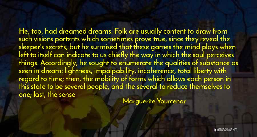 Visions In Death Quotes By Marguerite Yourcenar