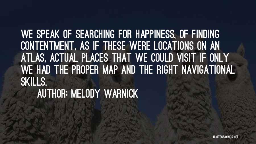 Visit Places Quotes By Melody Warnick