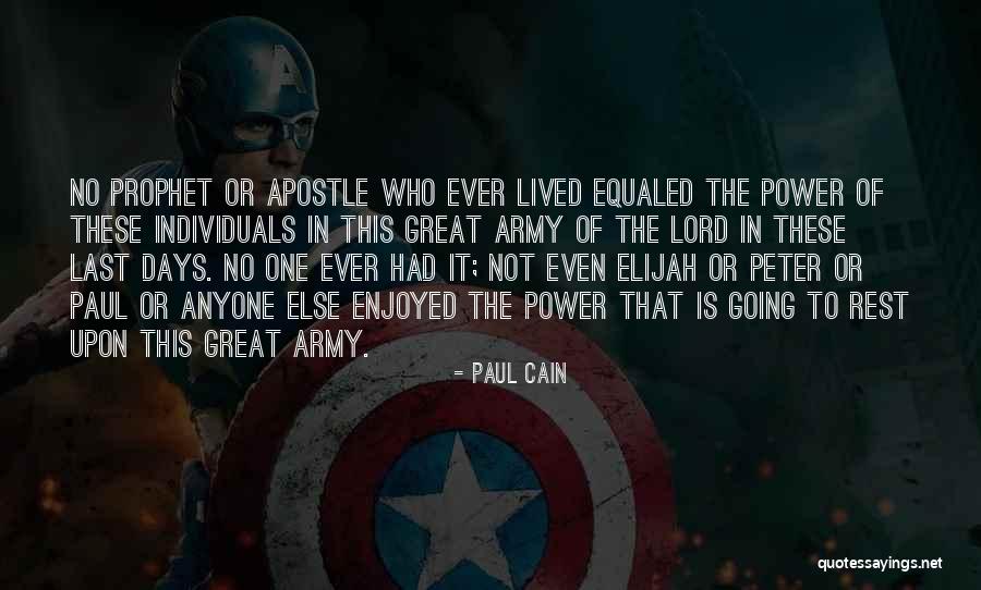 Visit To Historical Place Quotes By Paul Cain Visit To Historical Place Quotes By Paul Cain