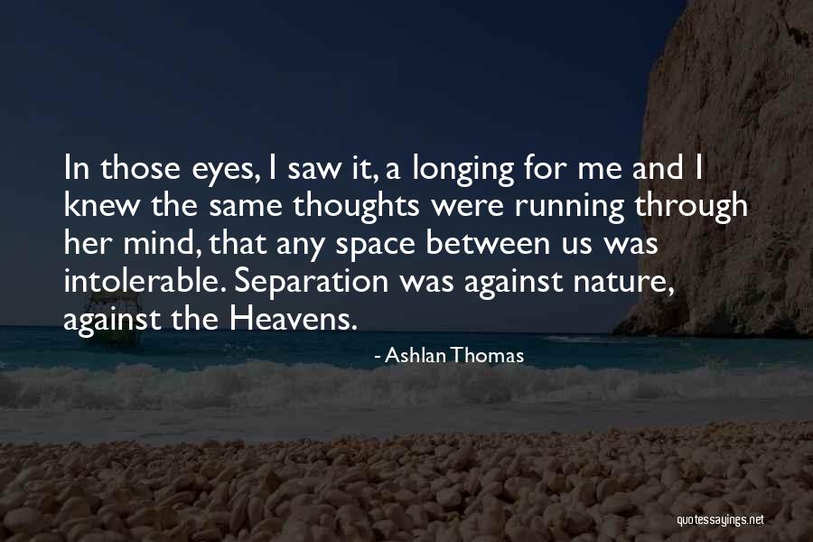 Visitaban Quotes By Ashlan Thomas Visitaban Quotes By Ashlan Thomas
