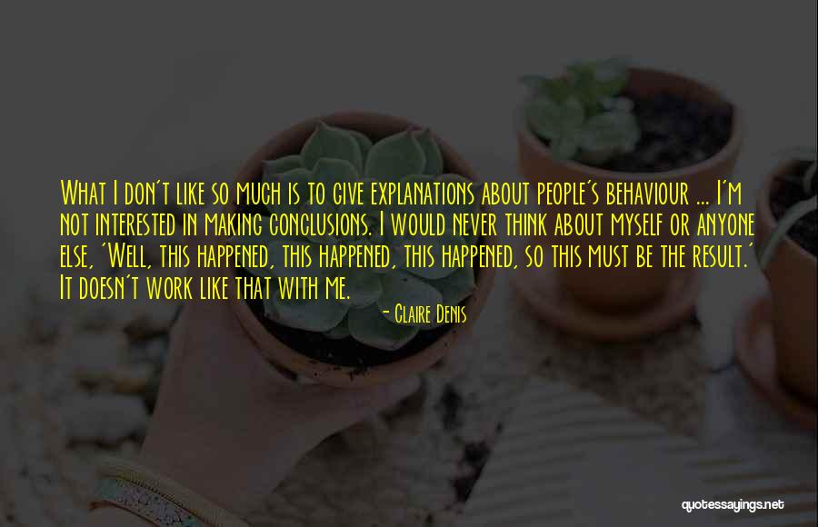 Visitadores Quotes By Claire Denis Visitadores Quotes By Claire Denis