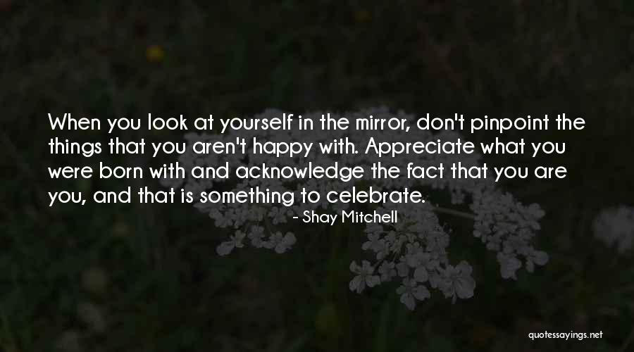 Visiter Conjugaison Quotes By Shay Mitchell Visiter Conjugaison Quotes By Shay Mitchell