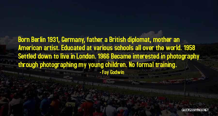 Visiter Quotes By Fay Godwin Visiter Quotes By Fay Godwin