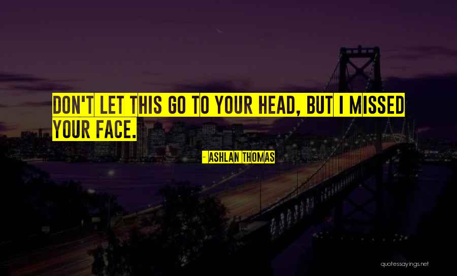 Visiteuse Medicale Quotes By Ashlan Thomas