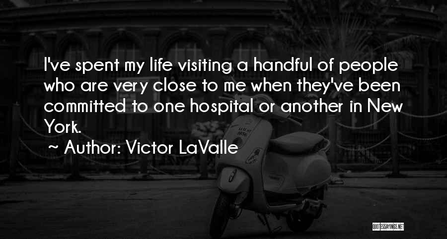 Visiting New York Quotes By Victor LaValle