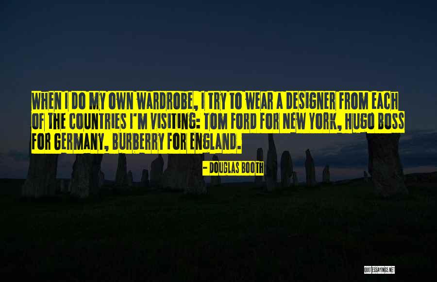 Visiting Other Countries Quotes By Douglas Booth Visiting Other Countries Quotes By Douglas Booth