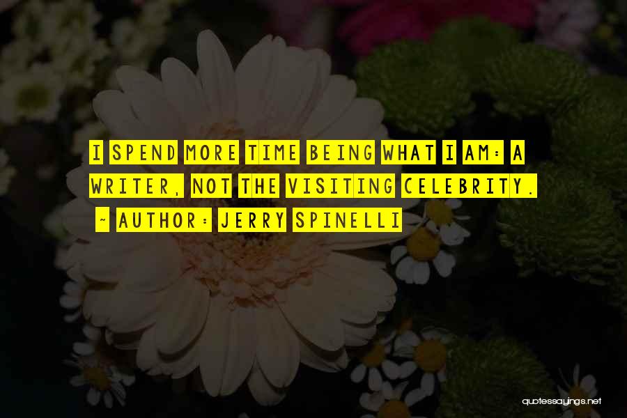 Visiting Quotes By Jerry Spinelli