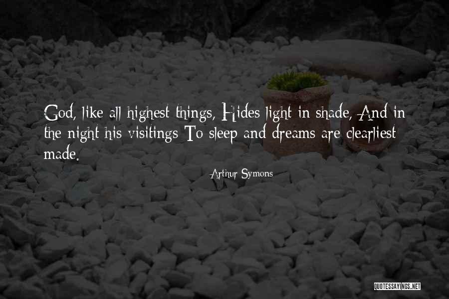 Visitings Quotes By Arthur Symons Visitings Quotes By Arthur Symons