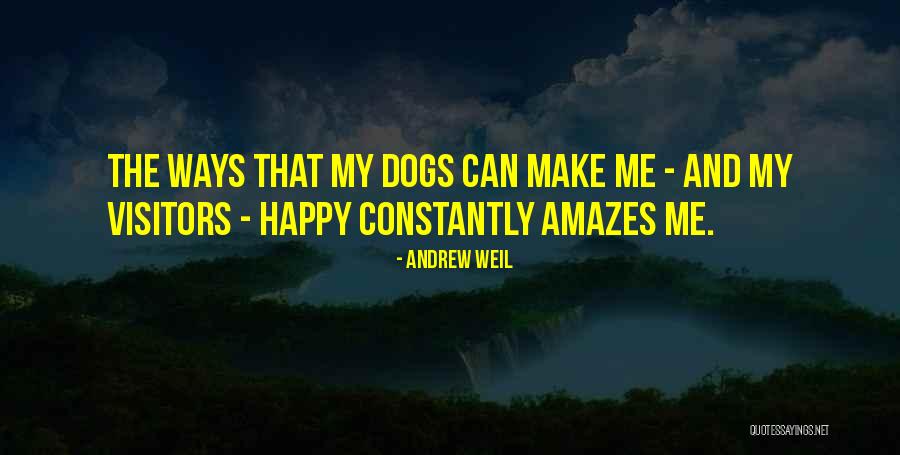 Visitors The Quotes By Andrew Weil Visitors The Quotes By Andrew Weil