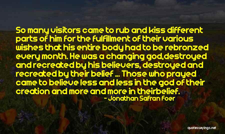 Visitors The Quotes By Jonathan Safran Foer Visitors The Quotes By Jonathan Safran Foer