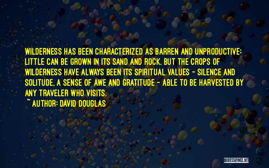 Visits Quotes By David Douglas